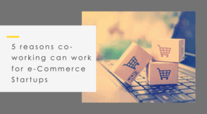 coworking and e-commerce