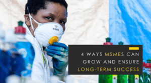 Digital Technology // How MSMEs Can Build Long-term Success