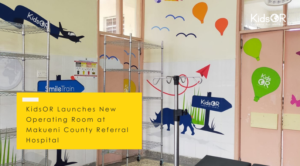 KidsOR launches Operating room in Makueni