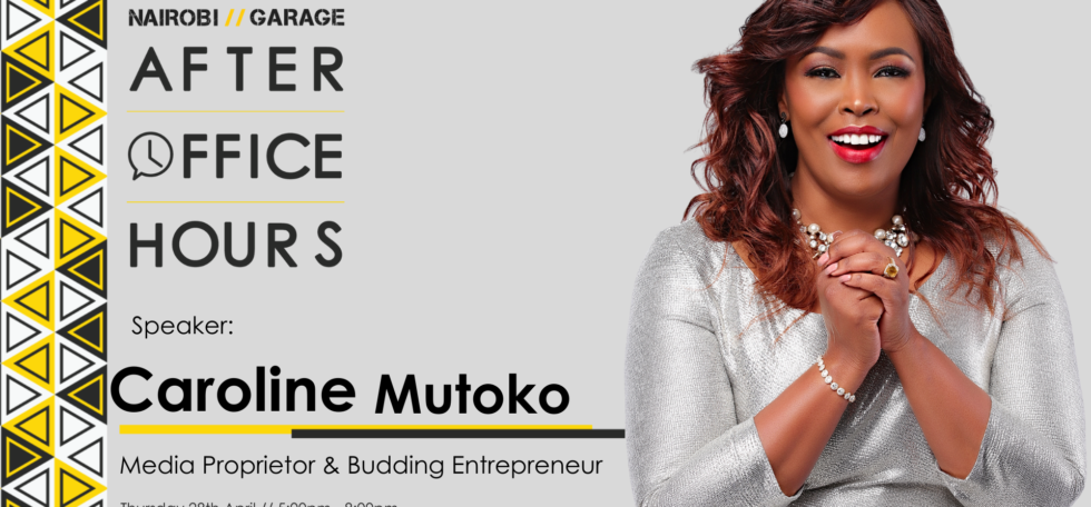 After Office Hours with Caroline Mutoko