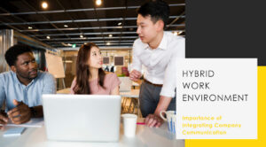 Hybrid Work Environment