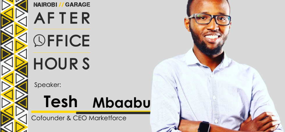 AfterOfficeHours with Tesh Mbaabu