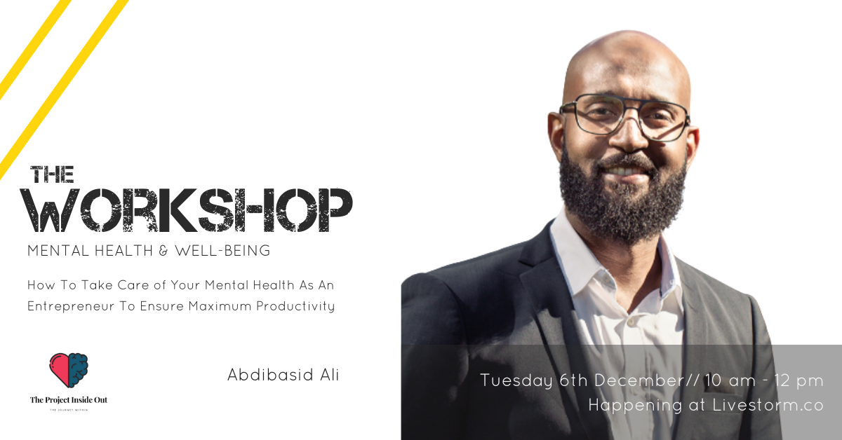 Mental Health and Wellbeing for entrepreneurs