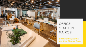 Office space in Nairobi