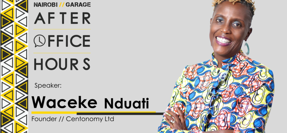 After Office Hours with Waceke Nduati