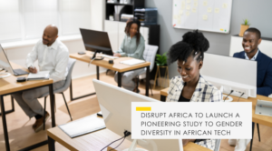 Gender Equity study by Disrupt Africa